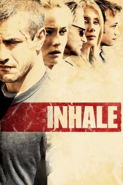 Watch Inhale (2010) Online FREE