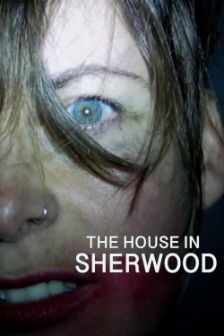Watch The House in Sherwood (2020) Online FREE
