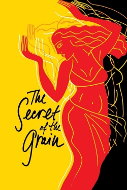 Watch The Secret of the Grain (2007) Online FREE
