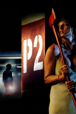 Watch P2 (2007) Online FREE