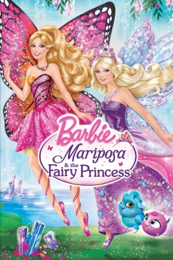 Watch Barbie Mariposa & the Fairy Princess (2013) Online FREE