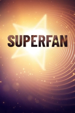 Watch Superfan (2023) Online FREE