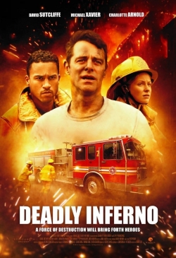 Watch Deadly Inferno (2016) Online FREE