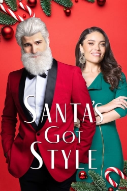 Watch Santa's Got Style (2022) Online FREE