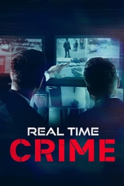 Watch Real Time Crime (2022) Online FREE