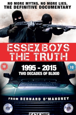 Watch Essex Boys: The Truth (2015) Online FREE