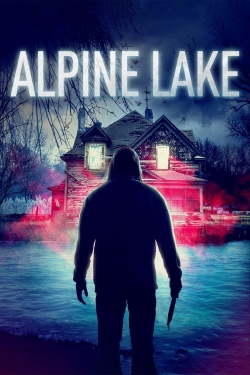 Watch Alpine Lake (2020) Online FREE