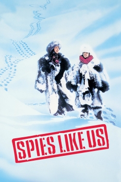 Watch Spies Like Us (1985) Online FREE