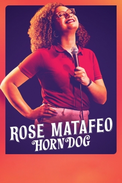 Watch Rose Matafeo: Horndog (2020) Online FREE