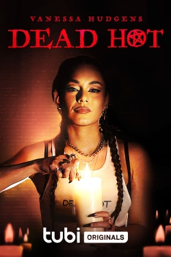 Watch Dead Hot (2023) Online FREE