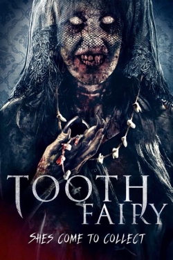Watch Tooth Fairy (2019) Online FREE