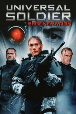 Watch Universal Soldier: Regeneration (2009) Online FREE